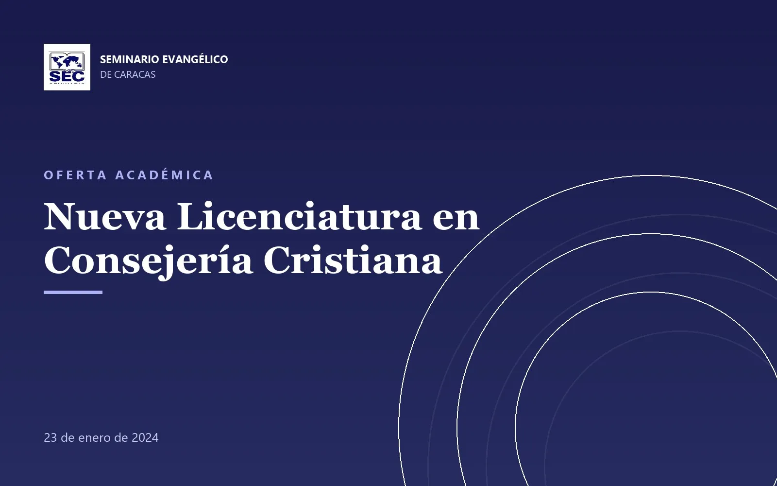 Nueva Licenciatura en Consejería Cristiana